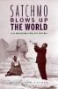 Satchmo_blows_up_the_world