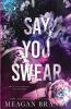 Say_you_swear