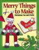 Merry_things_to_make
