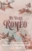 My_dark_Romeo