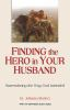 Finding_the_hero_in_your_husband