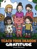 Teach_Your_Dragon_Gratitude