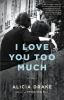 I_love_you_too_much