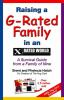 Raising_a_G-rated_family_in_an_X_rated_world