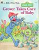 Grover_takes_care_of_baby