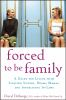 Forced_to_be_family