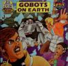 Gobots_on_earth