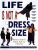 Life_is_not_a_dress_size