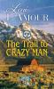 The_trail_to_Crazy_Man