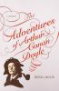 The_adventures_of_Arthur_Conan_Doyle