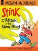 Stink_and_the_attack_of_the_slime_mold