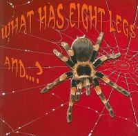 What_has_eight_legs_and--__