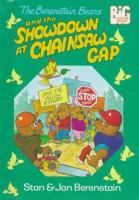 The_Berenstain_bears_and_the_showdown_at_Chainsaw_Gap