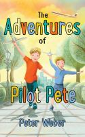 The_adventures_of_Pilot_Pete