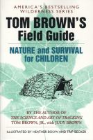 Tom_Brown_s_Field_guide_to_nature_and_survival_for_children