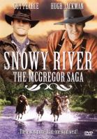 Snowy_River__the_McGregor_saga