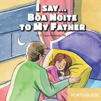 I_say____boa_noite_to_my_father