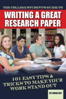 The_college_student_s_guide_to_writing_a_great_research_paper