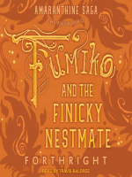 Fumiko_and_the_Finicky_Nestmate