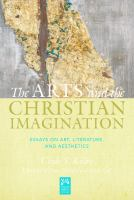 The_arts_and_the_Christian_imagination
