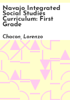 Navajo_integrated_social_studies_curriculum__First_Grade