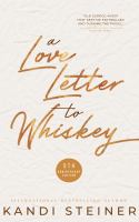 A_love_letter_to_Whiskey