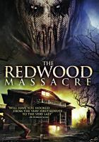 The_redwood_massacre