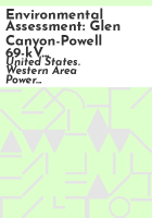 Environmental_assessment__Glen_Canyon-Powell_69-kV_Transmission_Line__Coconino_County__Arizona
