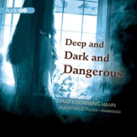 Deep_and_dark_and_dangerous