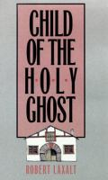 Child_of_the_holy_ghost