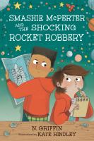 Smashie_McPerter_and_the_shocking_rocket_robbery