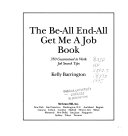 The_be-all__end-all__get_me_a_job_book