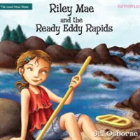 Riley_Mae_and_the_Ready_Eddy_Rapids