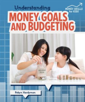 Understanding_money_goals_and_budgeting