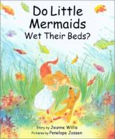 Do_little_mermaids_wet_their_beds_