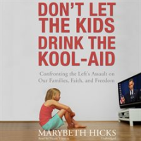 Don_t_let_the_kids_drink_the_Kool-Aid