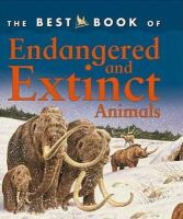 The_best_book_of_endangered_and_extinct_animals