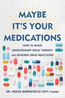 Maybe_it_s_your_medications