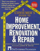 A_consumer_s_guide_to_home_improvement__renovation__and_repair