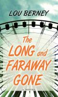 The_long_and_faraway_gone