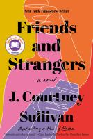 Friends and strangers