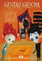 Gustav_Gloom_and_the_Cryptic_Carousel