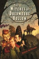 The_witches_of_Dredmoore_Hollow