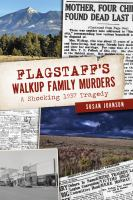 Flagstaff_s_Walkup_Family_murders
