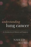 Understanding lung cancer