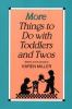 More_things_to_do_with_toddlers_and_twos