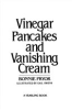 Vinegar_pancakes_and_vanishing_cream
