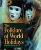 The_Folklore_of_world_holidays