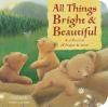 All_things_bright___beautiful