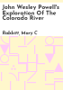 John_Wesley_Powell_s_exploration_of_the_Colorado_River